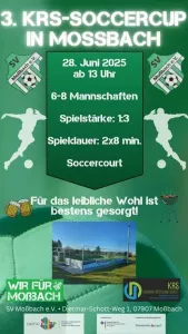 3. KRS-Soccercup am 28. Juni in Moßbach