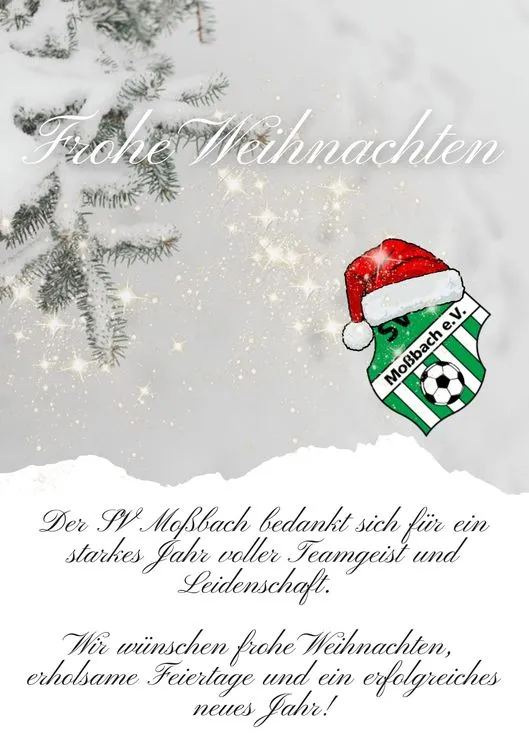Der SV Moßbach bedankt sich herzlich und wünscht frohe Weihnachten! 🎅