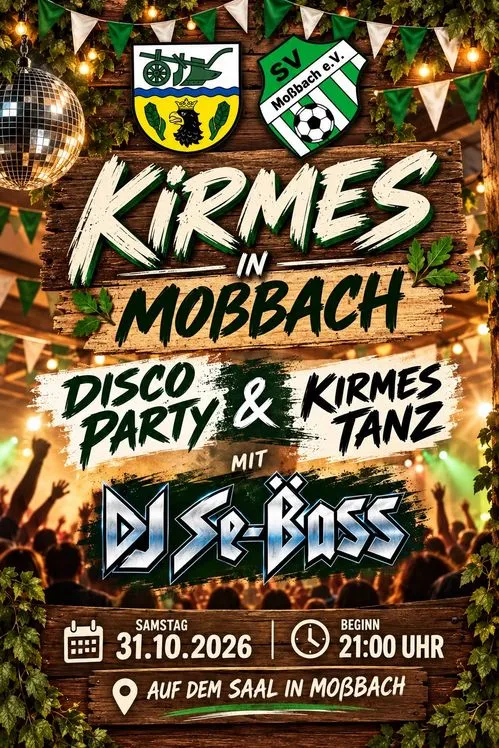Kirmes in Moßbach 2026: Tradition bewahren und Geselligkeit erleben!