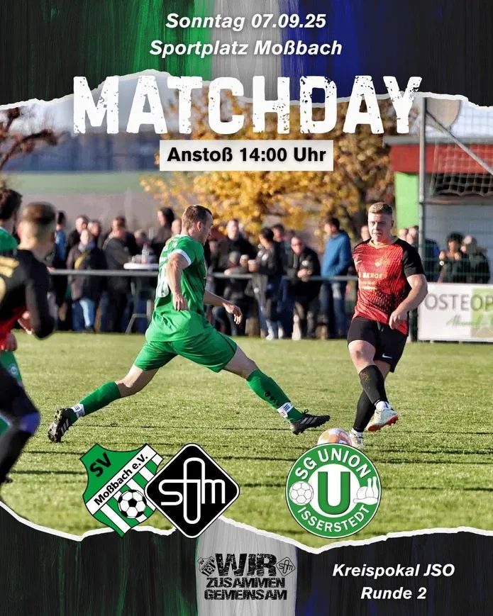 (1M) Am Sonntag ab 14 Uhr: Pokalfight in Moßbach!